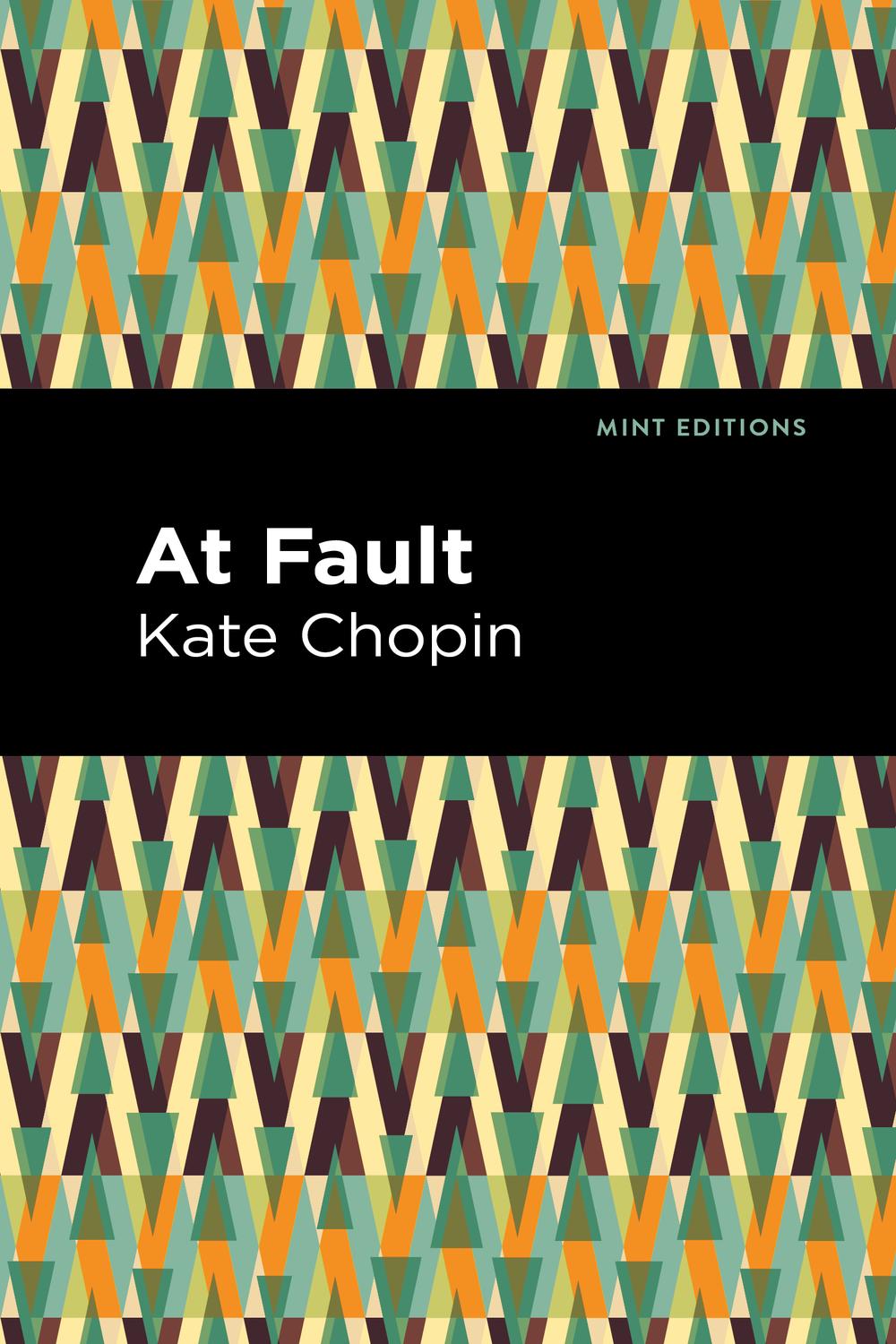 At Fault - Kate Chopin,,