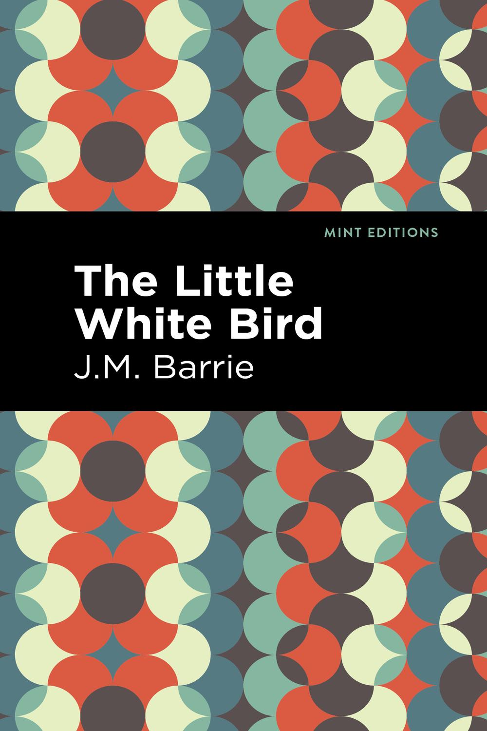 The Little White Bird - J. M. Barrie,,