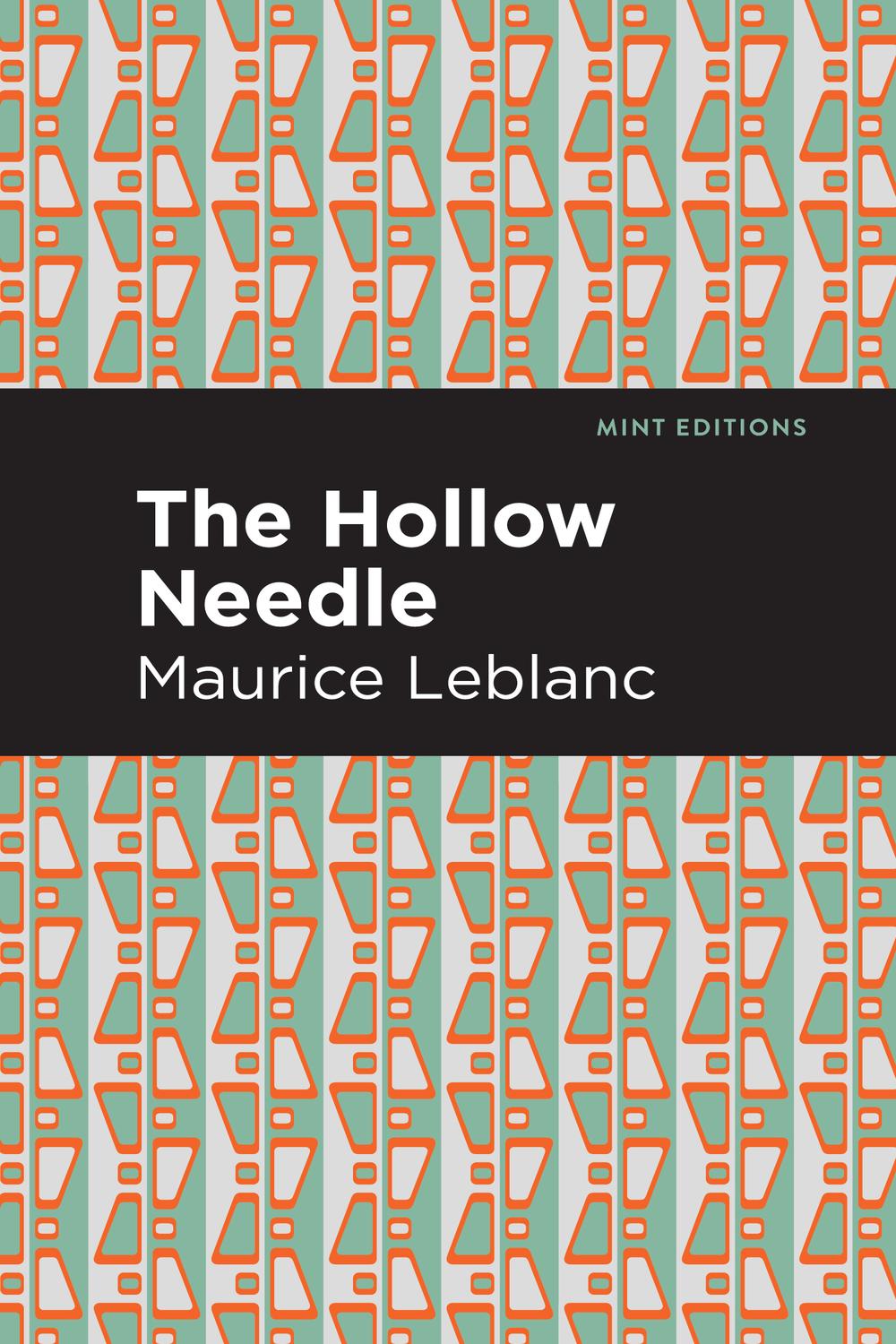 The Hollow Needle - Maurice Leblanc,,