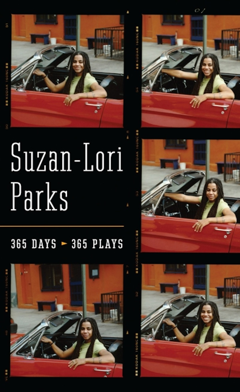 365 Days / 365 Plays - Suzan-Lori Parks