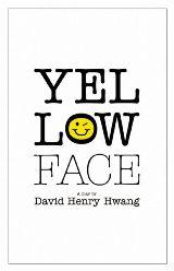 Yellow Face (TCG Edition) - David Henry Hwang
