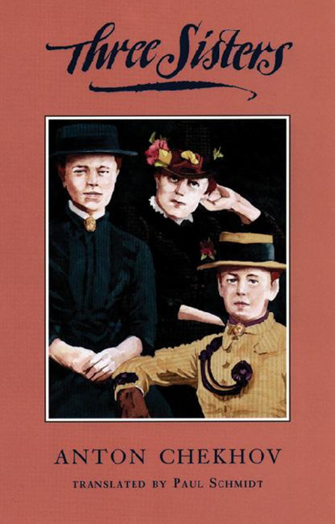 Three Sisters (TCG Edition) - Anton Chekhov, Paul Schmidt