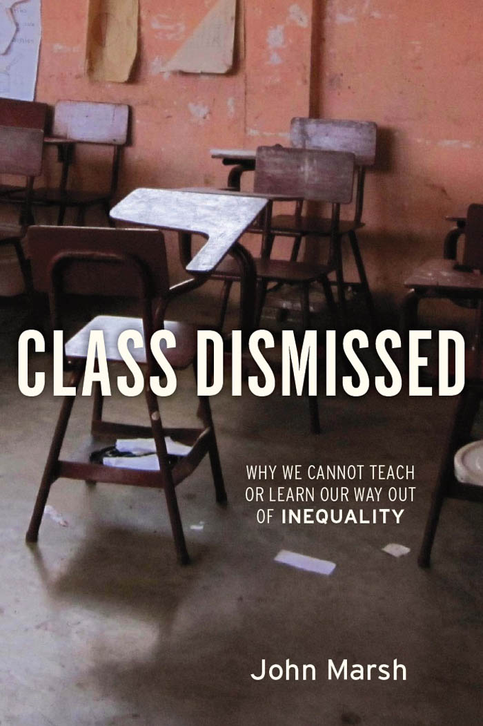 Class Dismissed - John Marsh