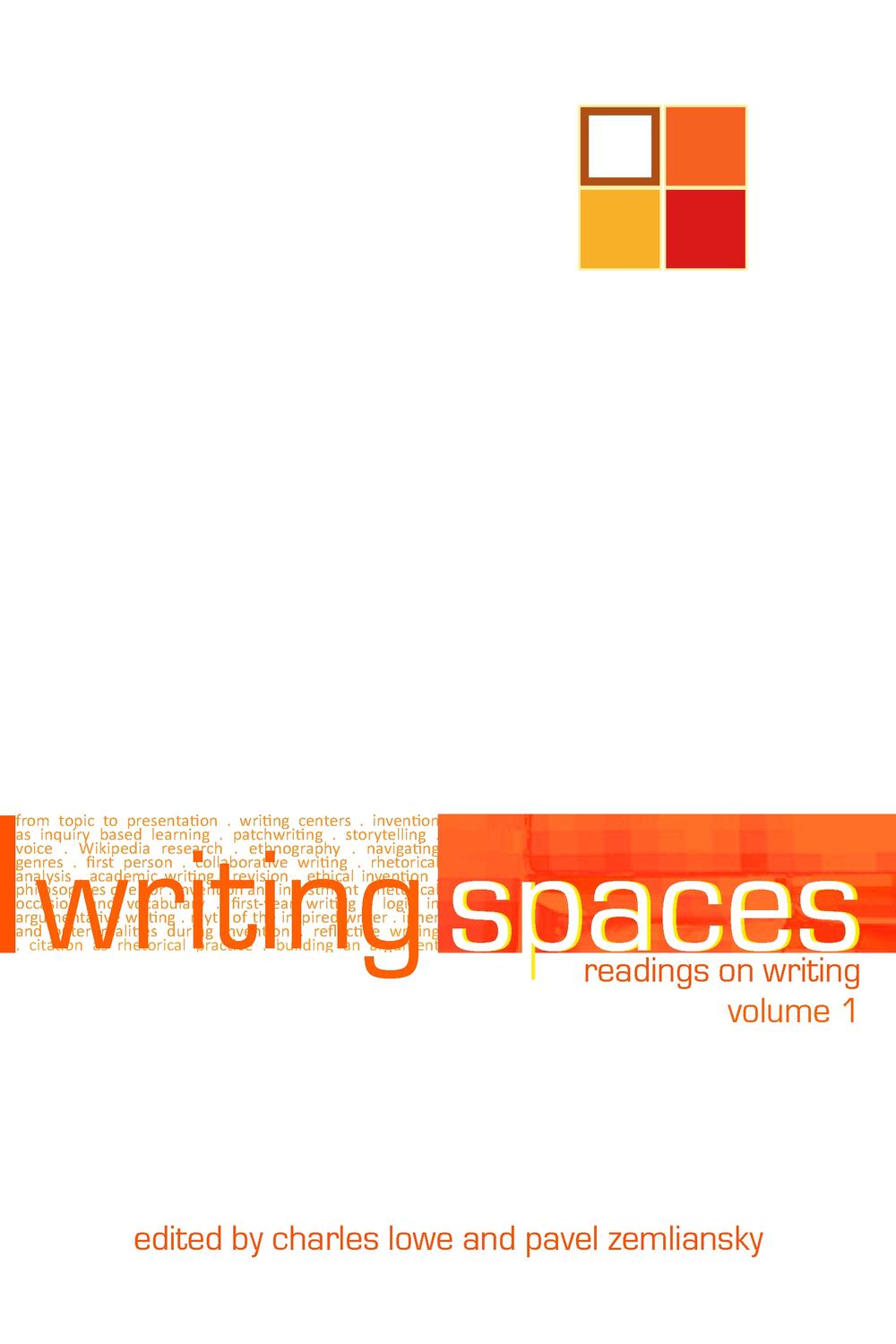 Writing Spaces 1 - Charles Lowe, Pavel Zemliansky