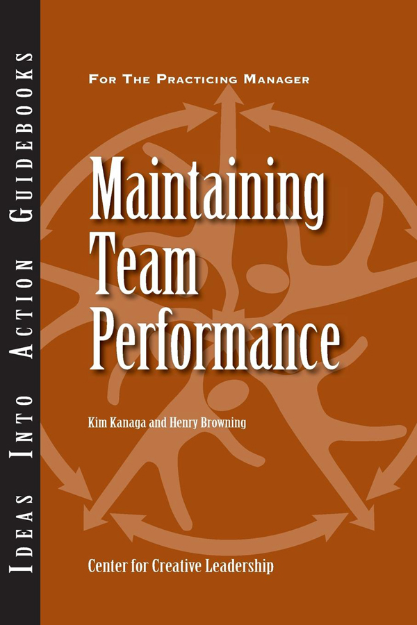 Maintaining Team Performance - Kanaga, Browning