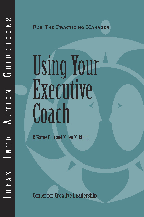 Using Your Executive Coach - E. Wayne Hart, Kirkland