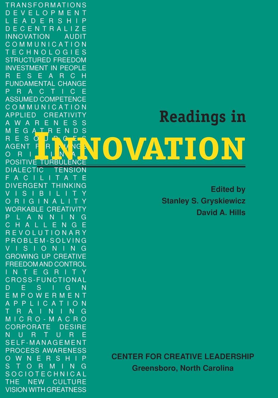 Readings in Innovation - Stanley S. Gryskiewicz, David A. Hills