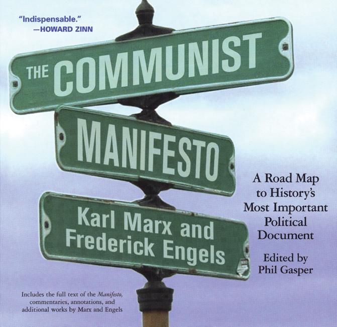 The Communist Manifesto - Karl Marx, Frederick Engels