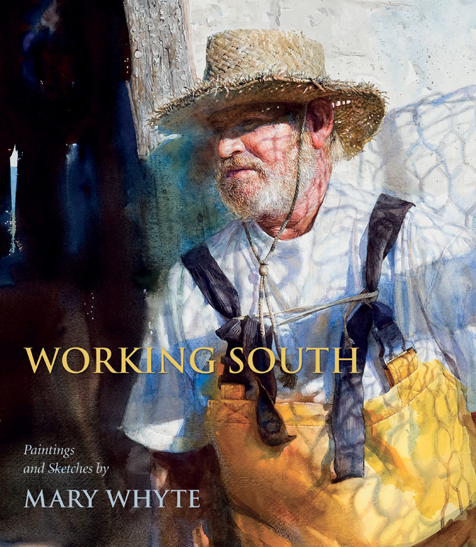 Working South - Mary Whyte