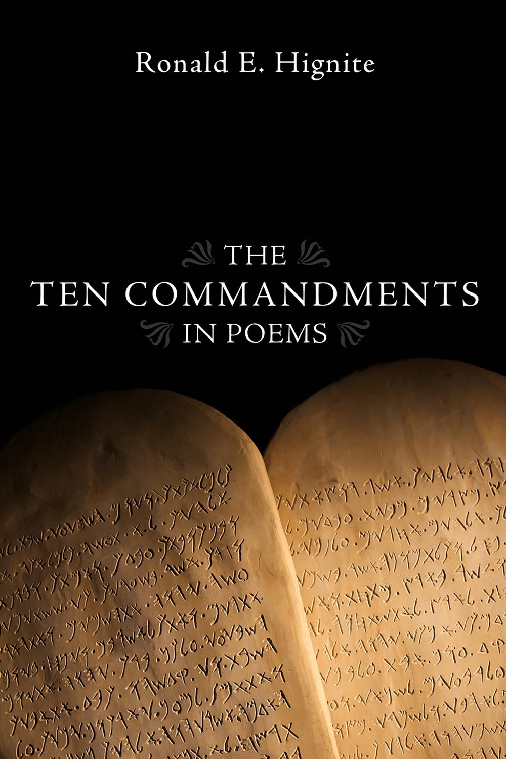 The Ten Commandments in Poems - Hignite