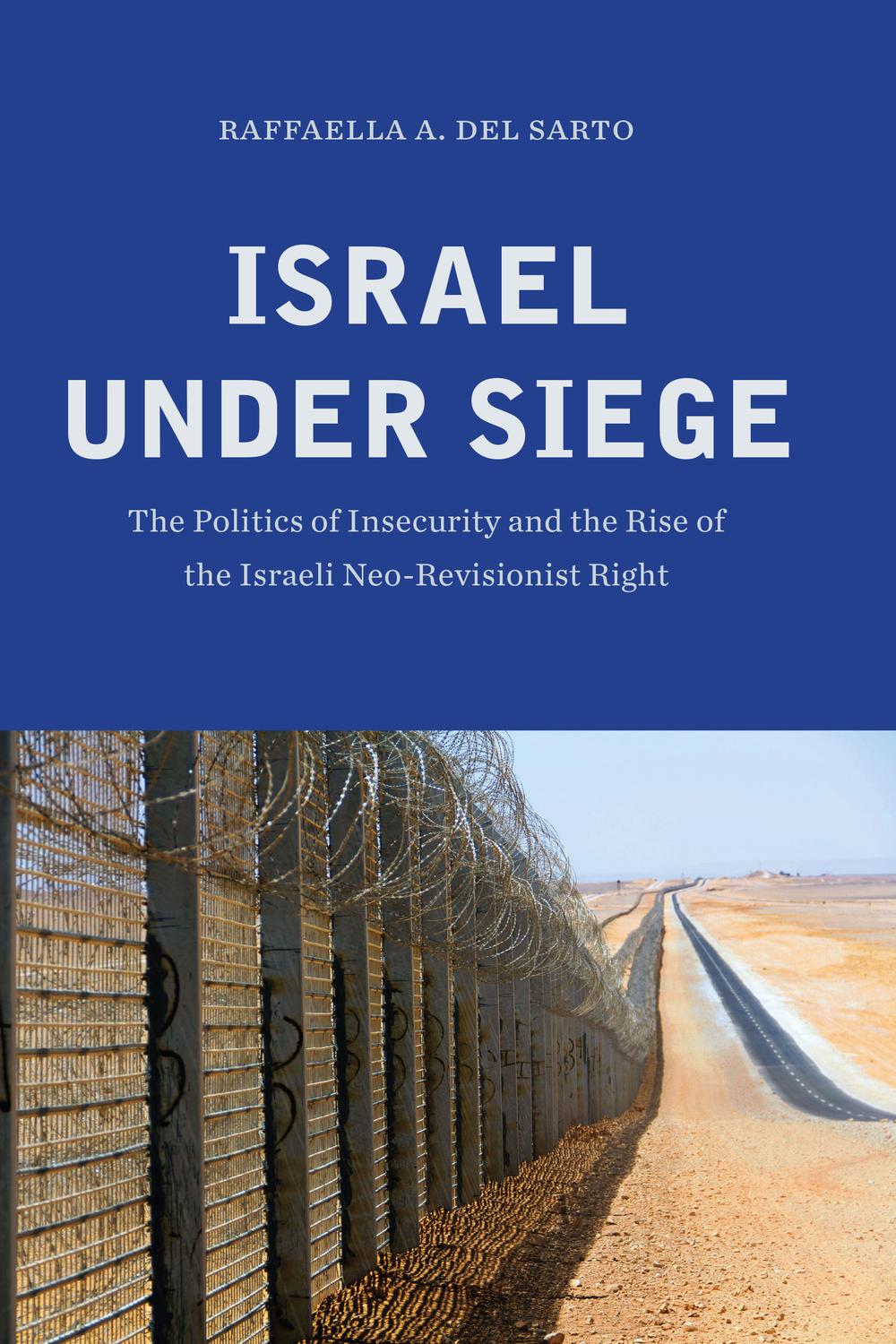 Israel under Siege - Raffaella A. Del Sarto