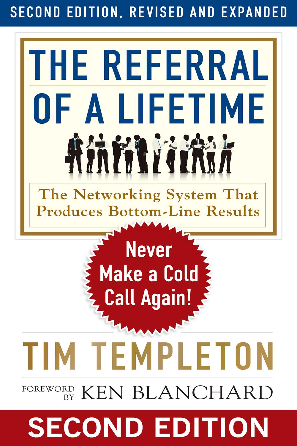 The Referral of a Lifetime - Tim Templeton,,