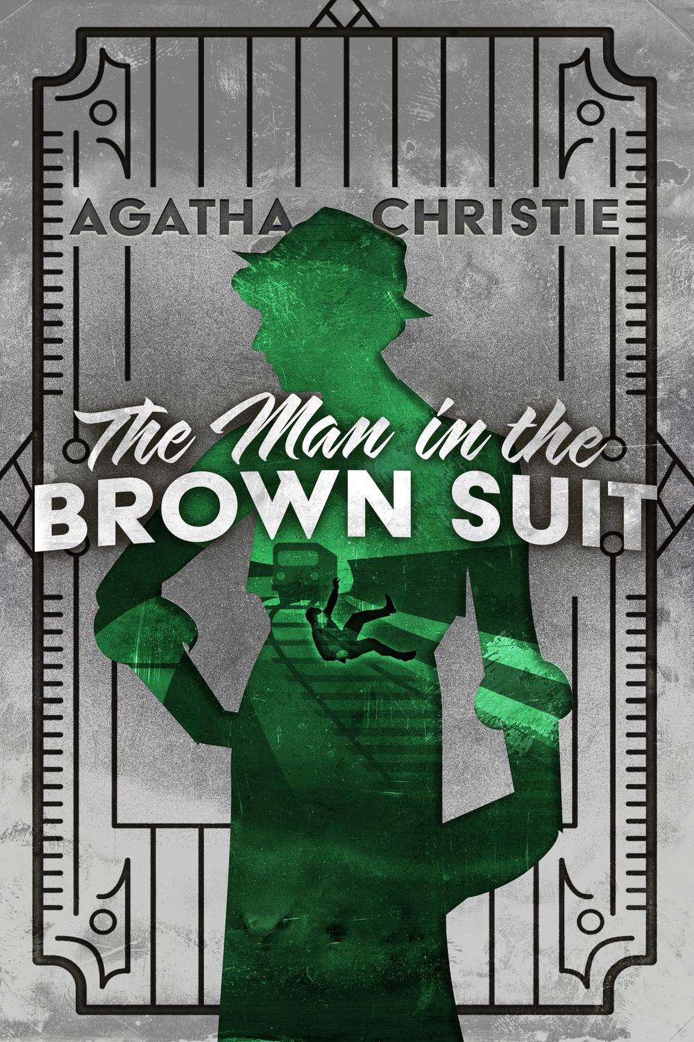 The Man in the Brown Suit - Agatha Christie,,
