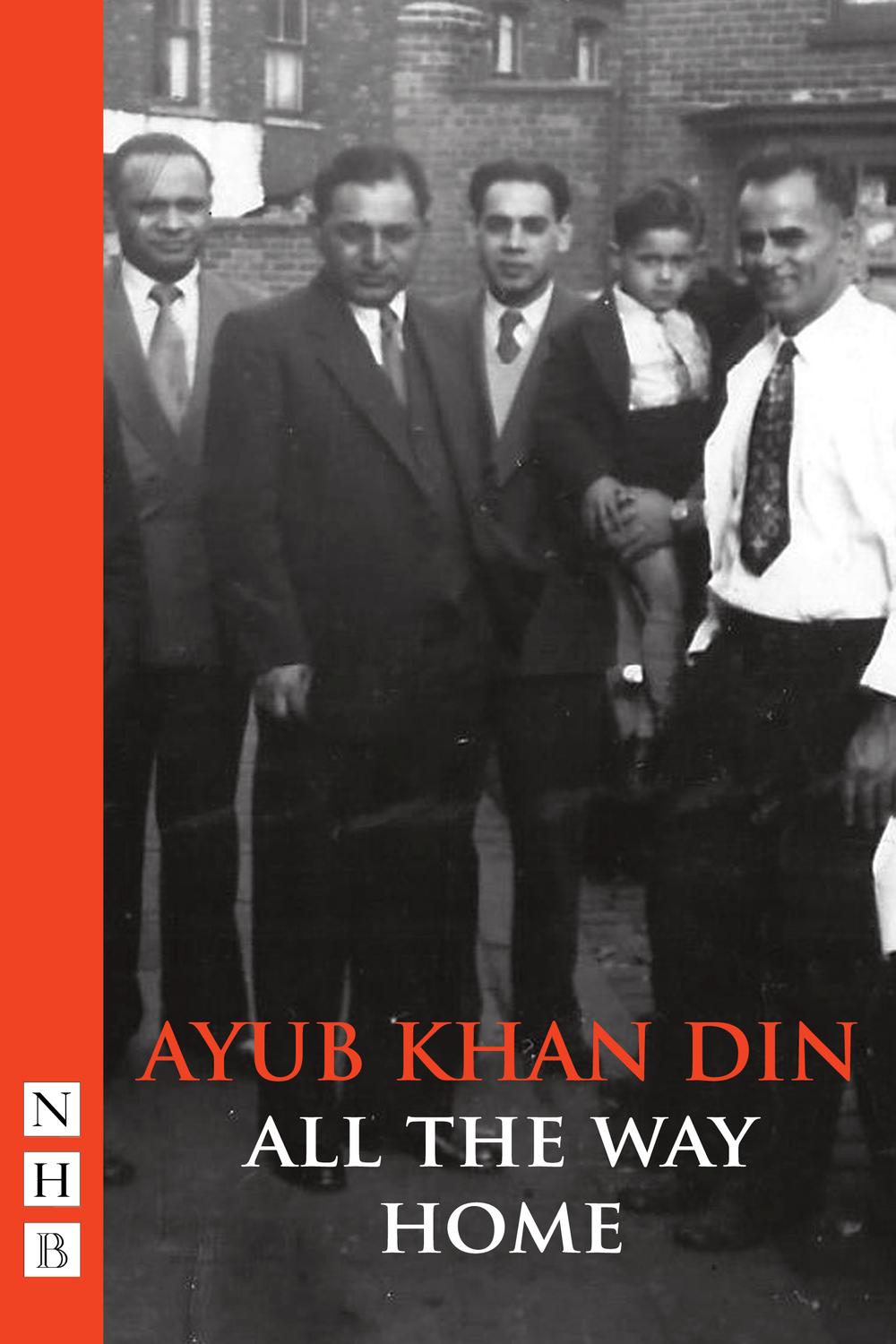 All the Way Home - Ayub Khan Din,,