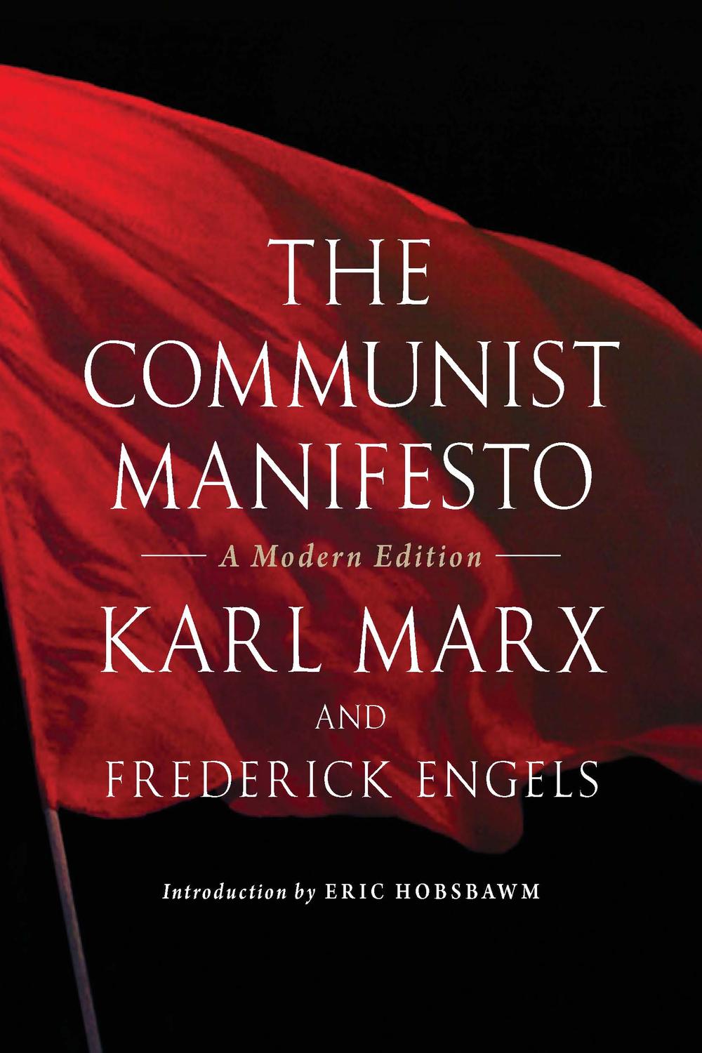 The Communist Manifesto - Friedrich Engels,,
