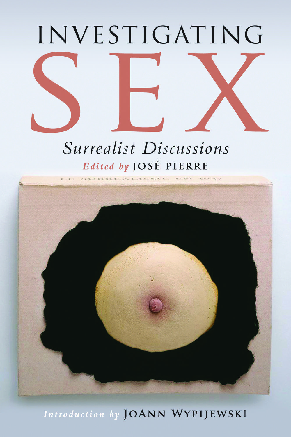 Investigating Sex - José Pierre