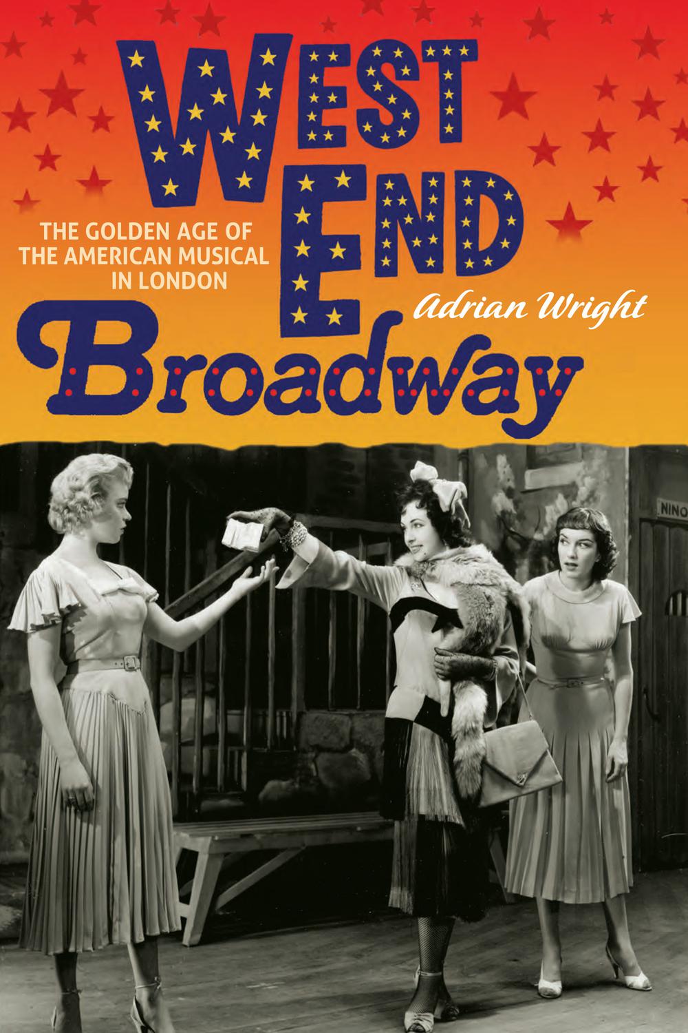 West End Broadway - Adrian Wright