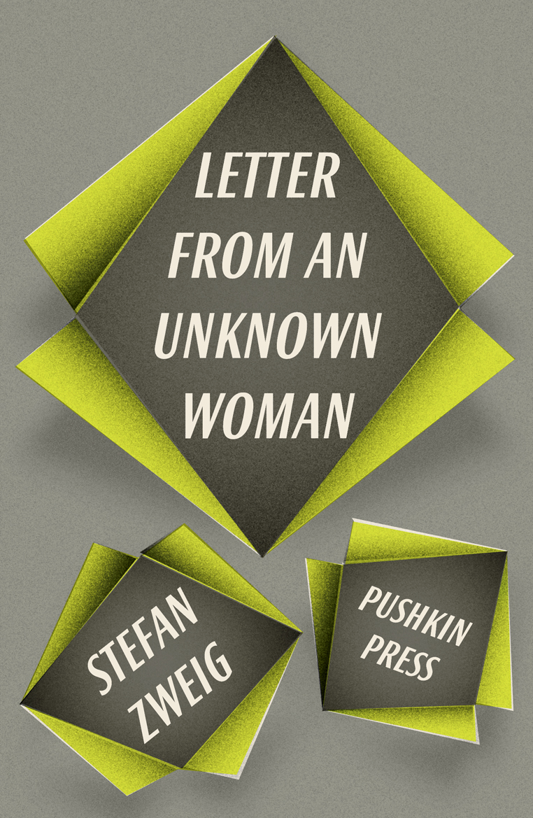 Letter from an Unknown Woman and other stories - Stefan Zweig, Anthea Bell