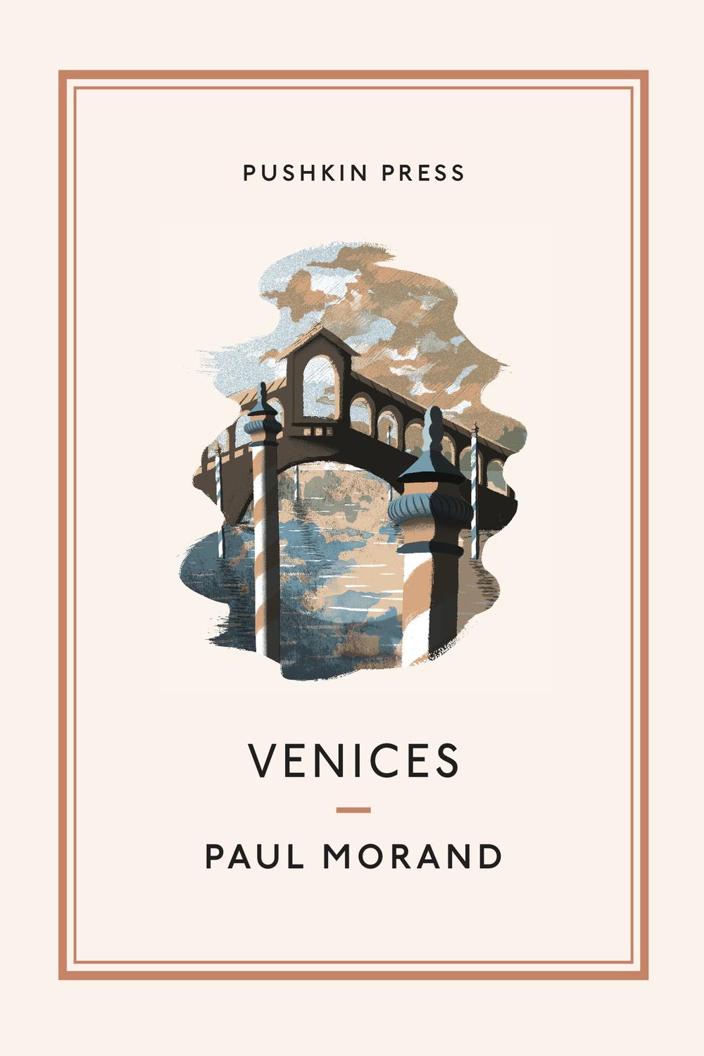 Venices - Paul Morand