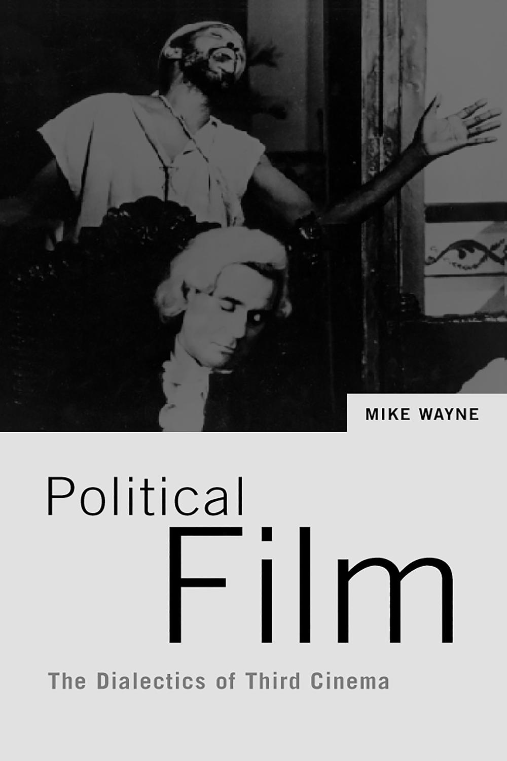 Political Film - Mike Wayne