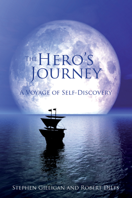 The Hero's Journey - Stephen Gilligan, Robert Dilts,,