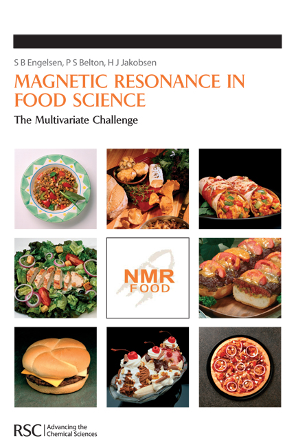 Magnetic Resonance in Food Science - Peter S Belton, S B Engelsen, H J Jakobsen
