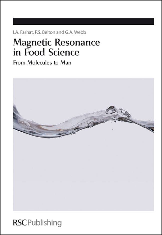Magnetic Resonance in Food Science - I A Farhat, Peter S Belton, G Webb