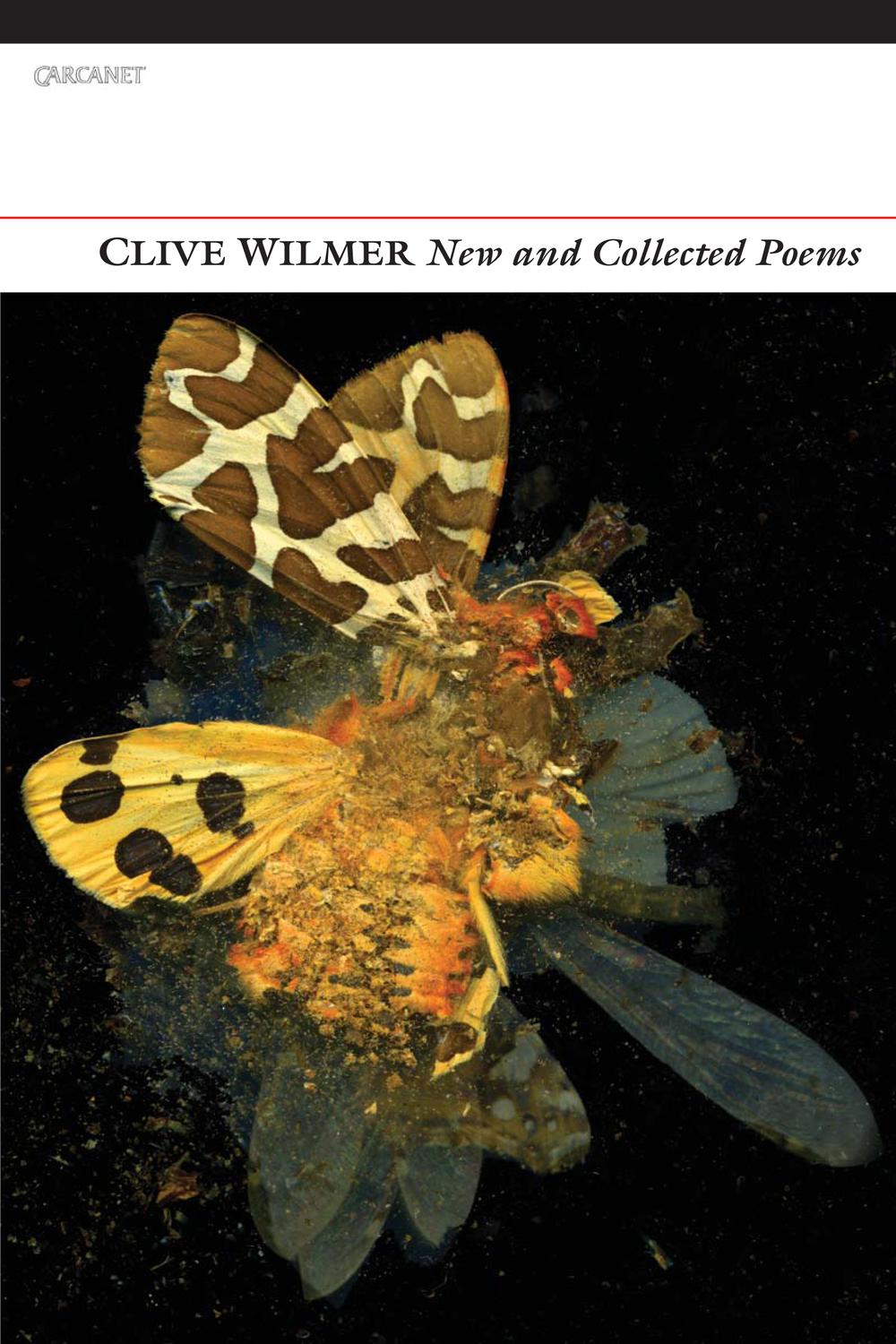 New and Collected Poems - Clive Wilmer,,