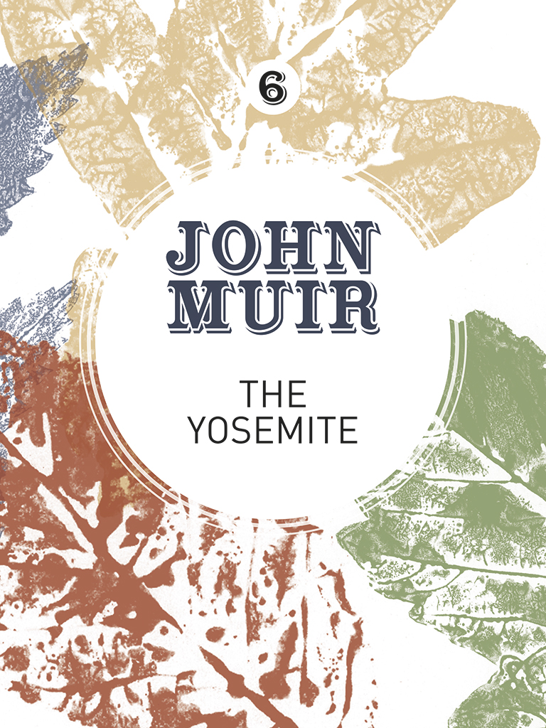 The Yosemite - John Muir,,