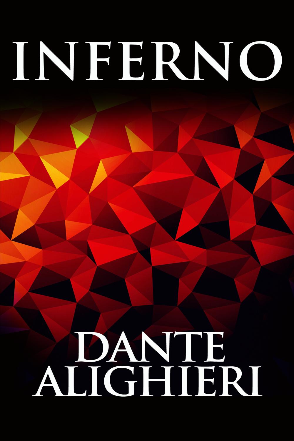 Inferno - Dante Alighieri,,