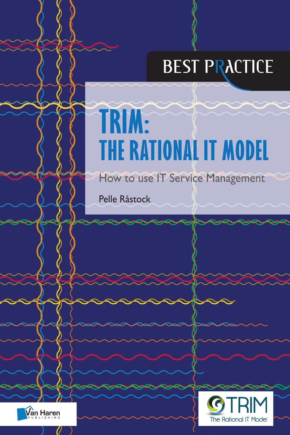 TRIM: The Rational IT model - Pelle Råstock