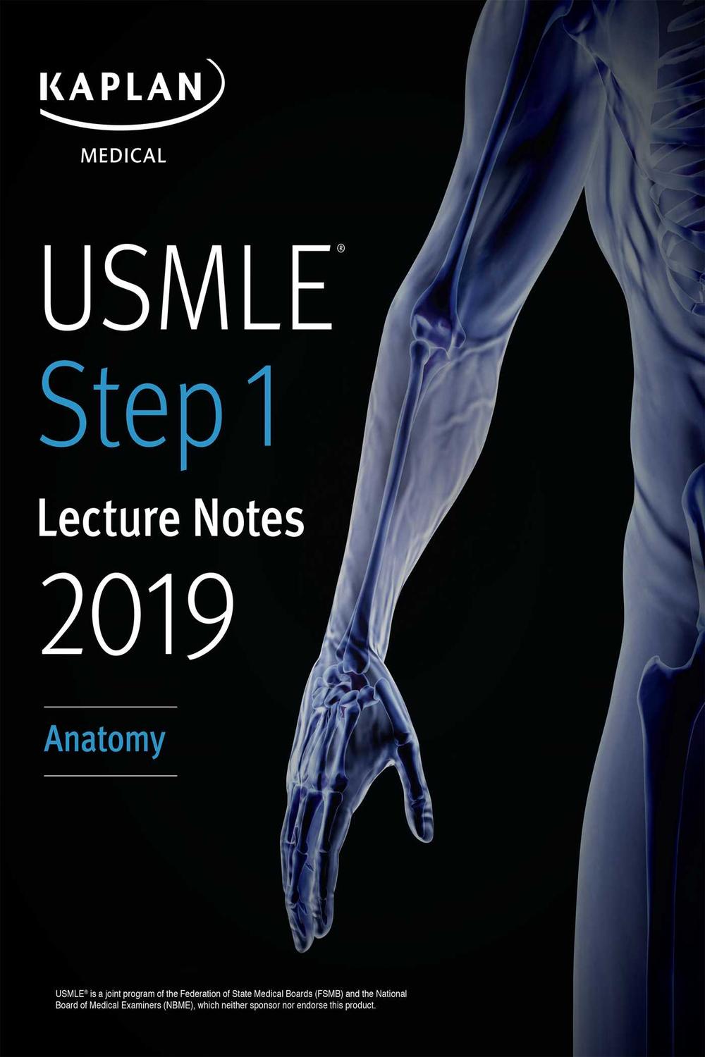 USMLE Step 1 Lecture Notes 2019: Anatomy