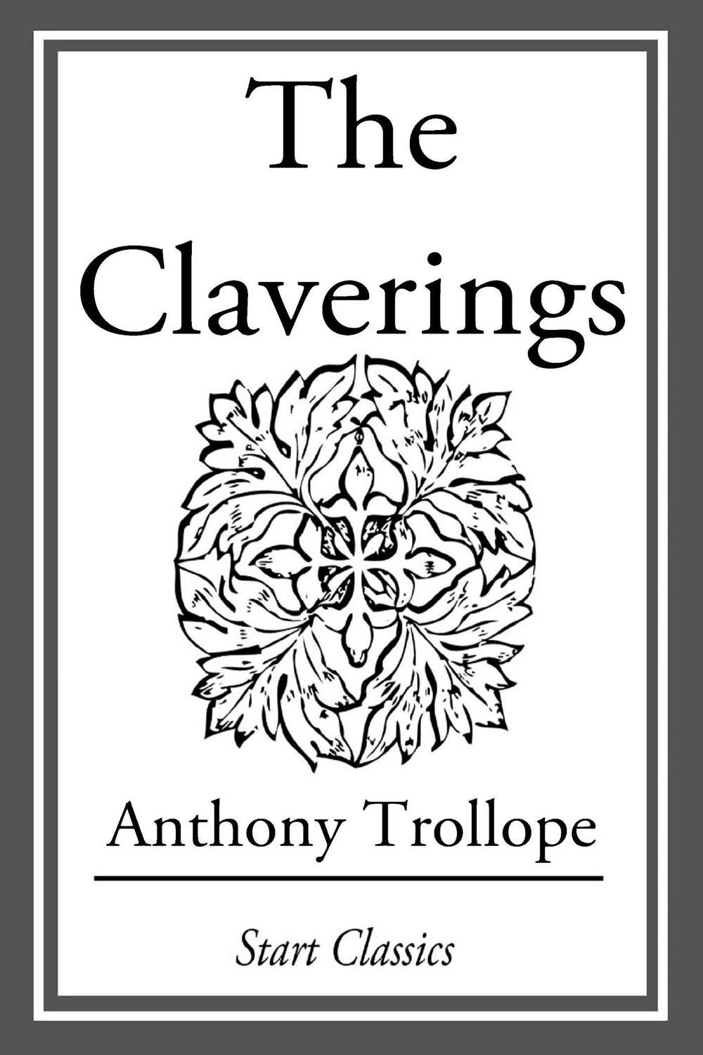 The Claverings - Anthony Trollope
