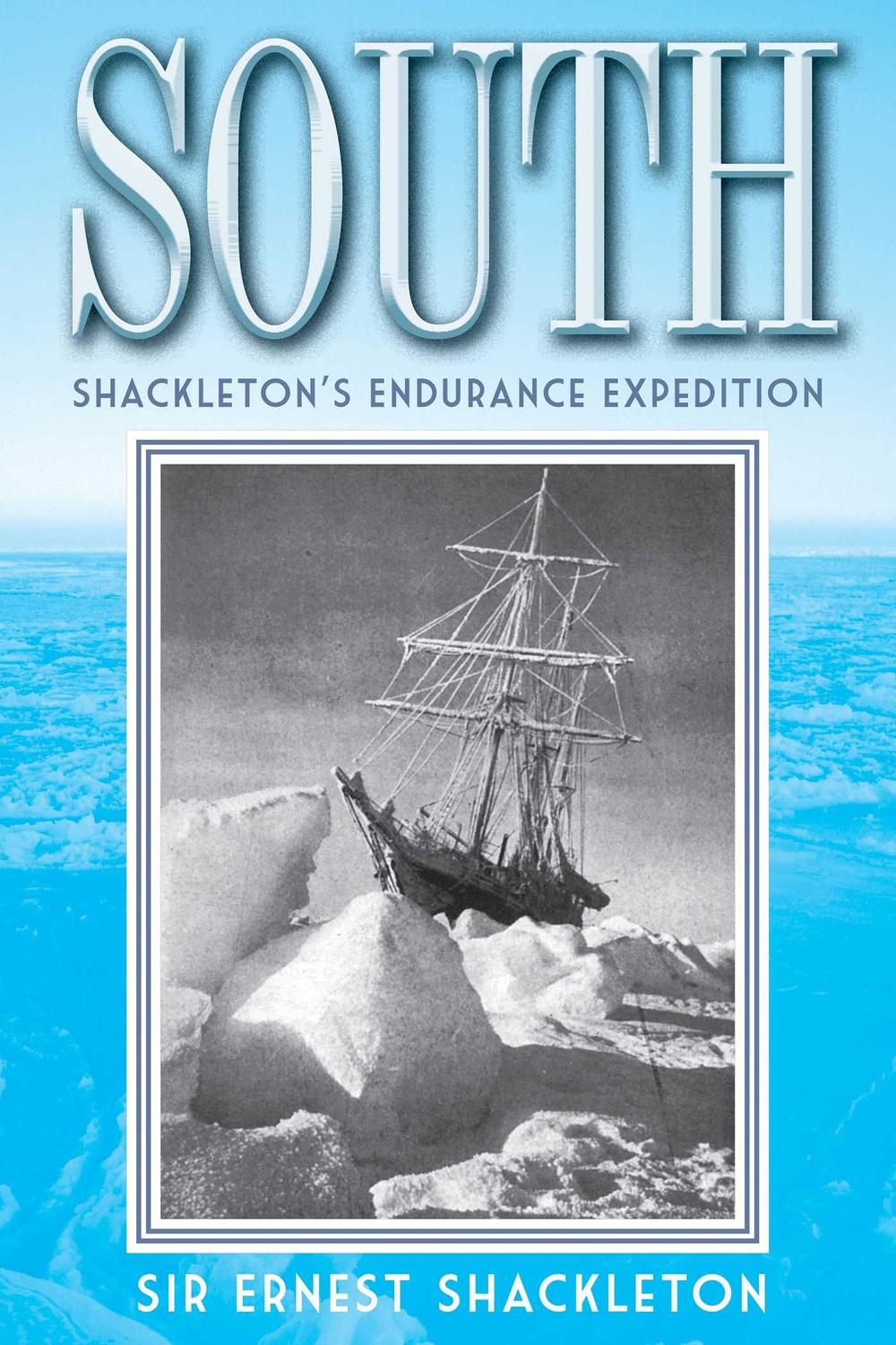 South - Ernest Shackleton,,