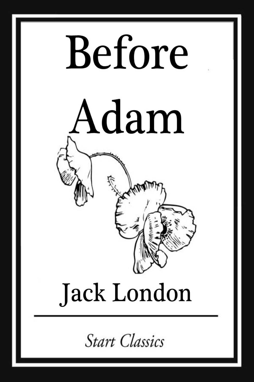 Before Adam - Jack London,,