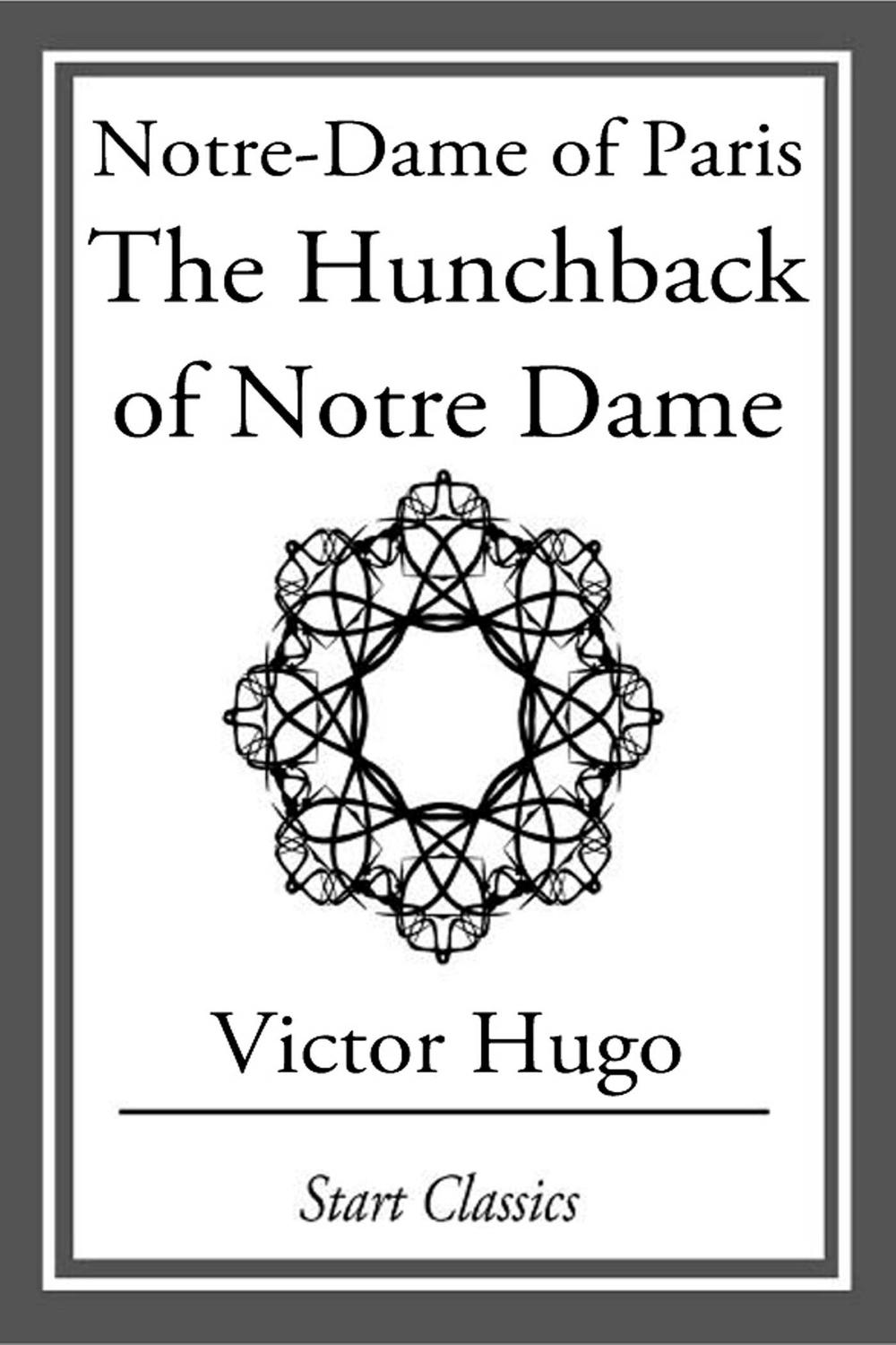 Notre-Dame of Paris - Victor Hugo,,