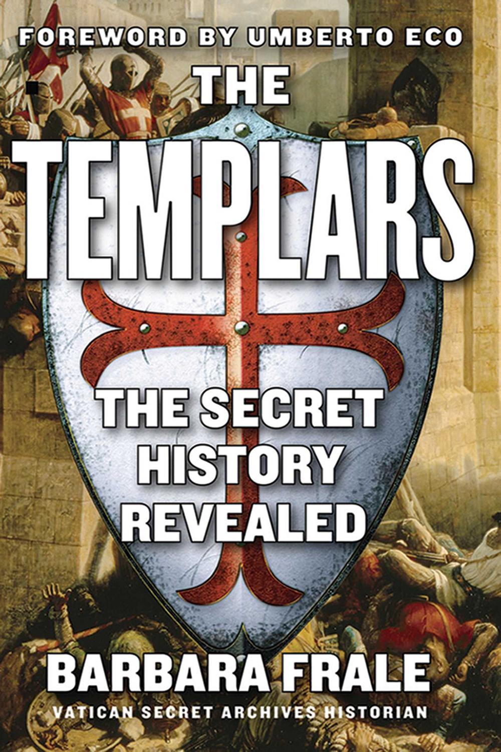 The Templars - Barbara Frale, Gregory Conti