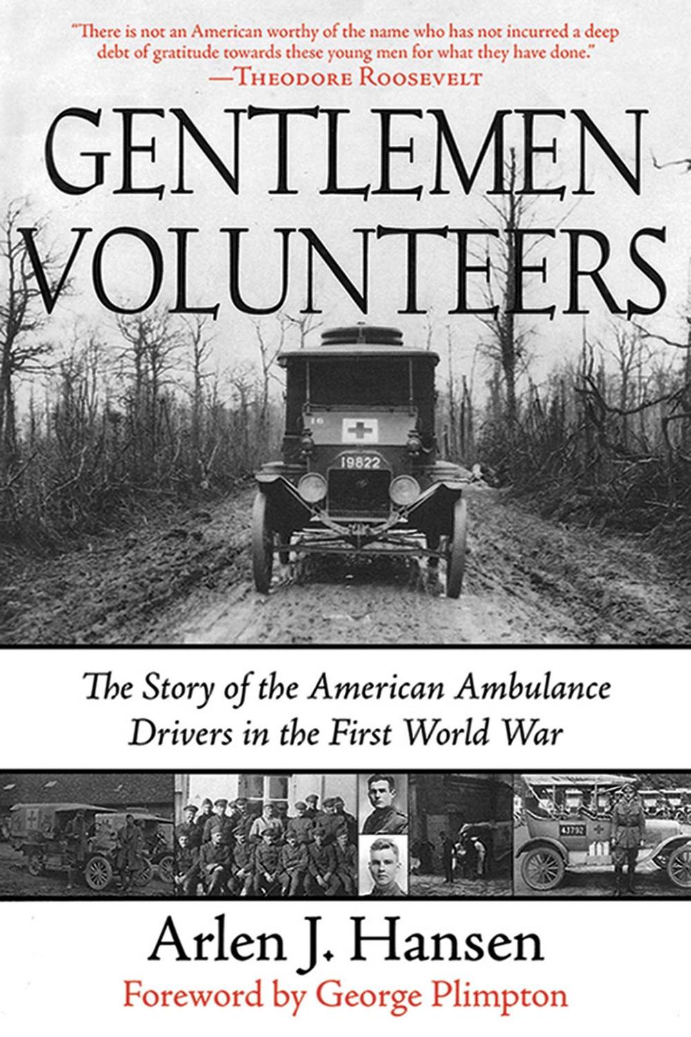 Gentlemen Volunteers - Arlen J. Hansen