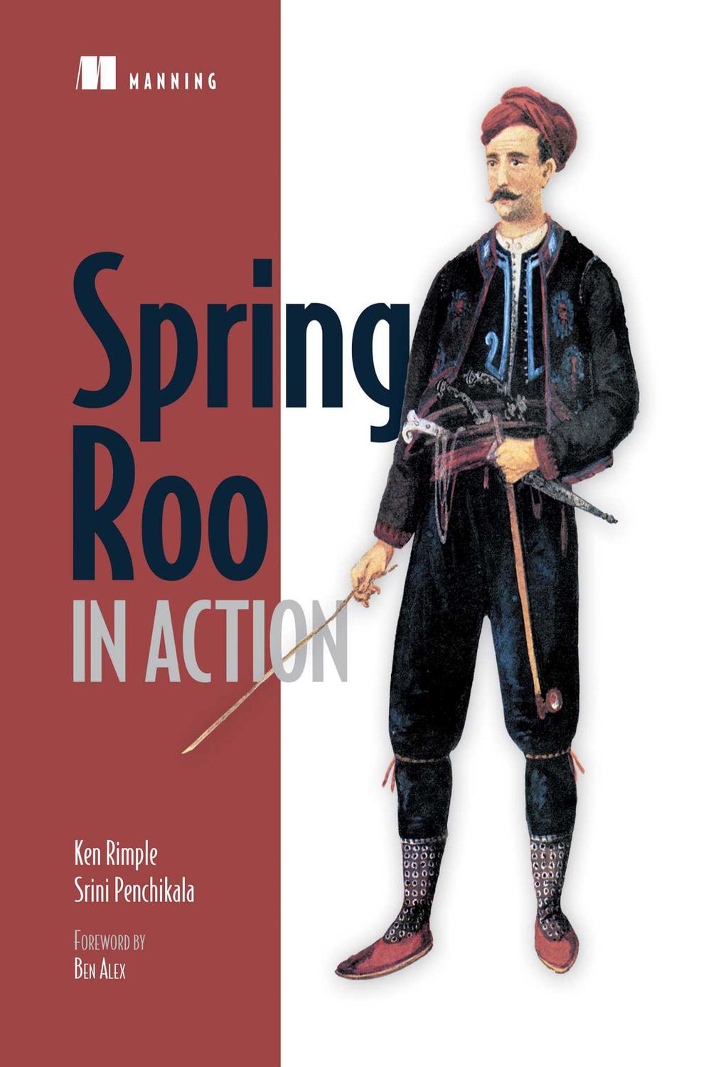 Spring Roo in Action - Ken Rimple, Srini Penchikala
