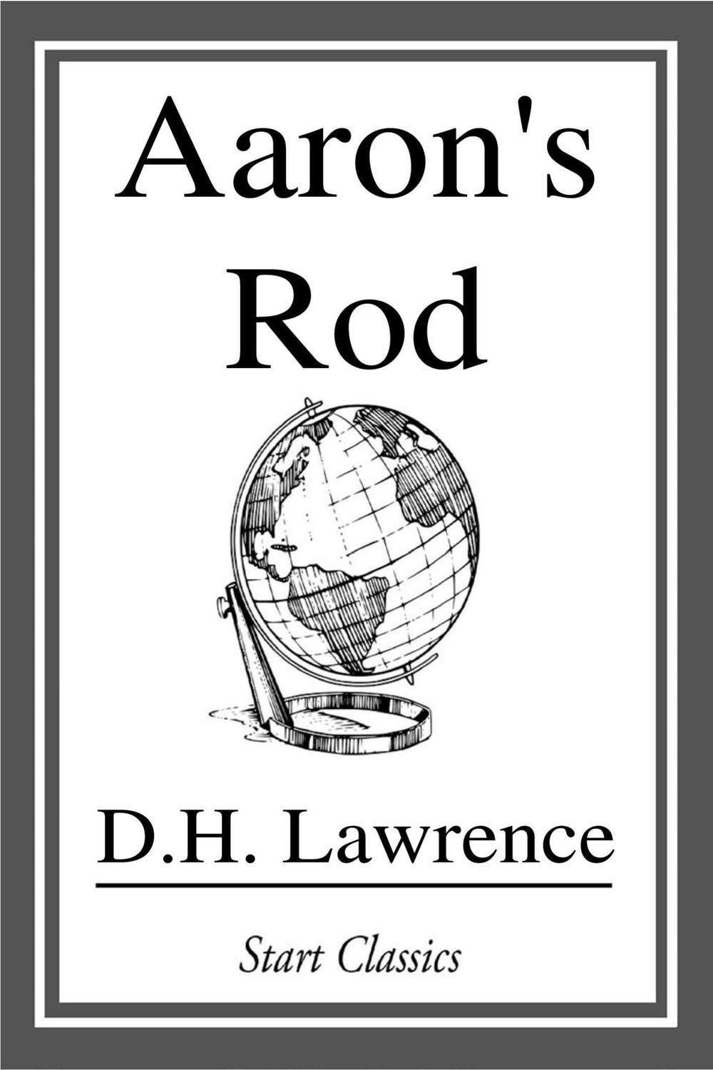 Aaron's Rod - D. H. Lawrence,,