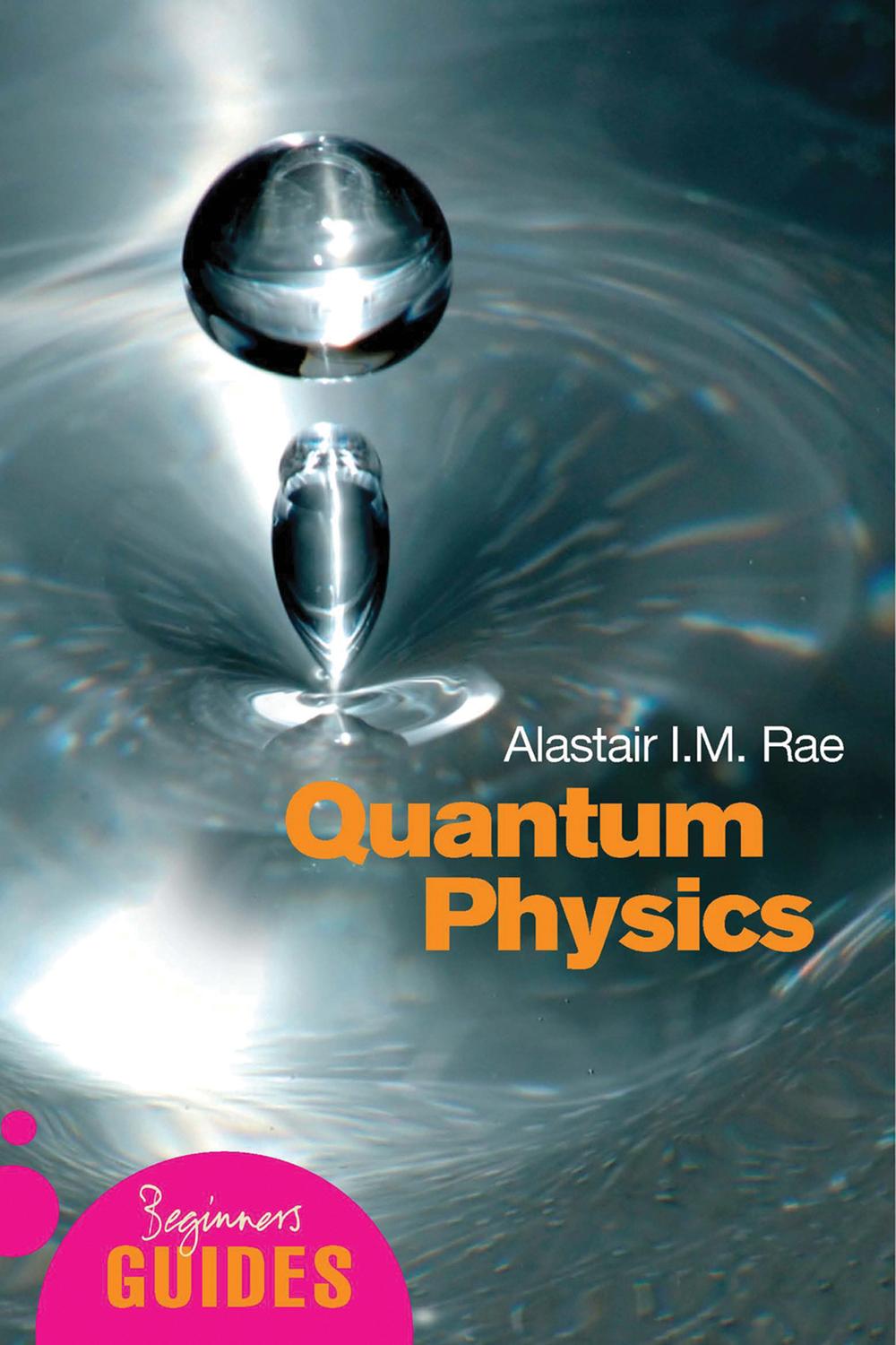 Quantum Physics - Alastair Rae
