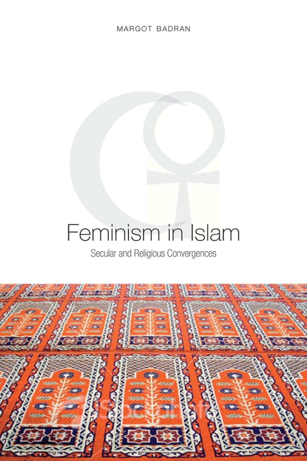 Feminism in Islam - Margot Badran