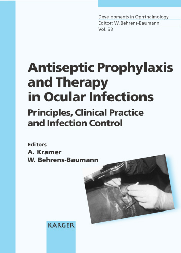 Antiseptic Prophylaxis and Therapy in Ocular Infections - Bandello, Kramer, Behrens-Baumann