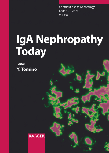 IgA Nephropathy Today - Ronco, Tomino
