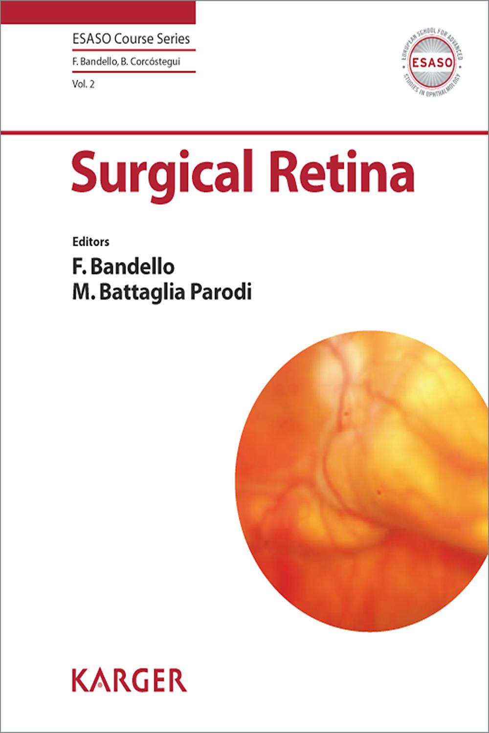 Surgical Retina - F. Bandello, M. Battaglia Parodi