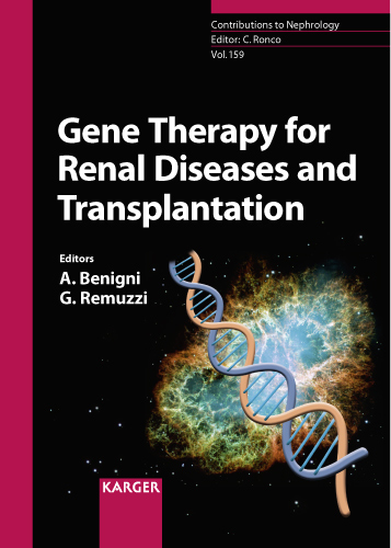 Gene Therapy for Renal Diseases and Transplantation - Ronco, Benigni, Remuzzi