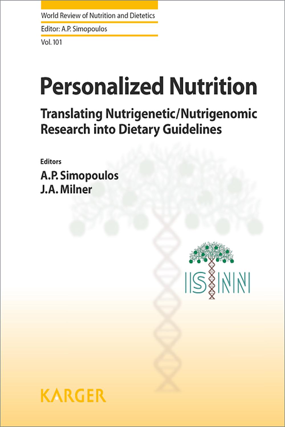 Personalized Nutrition - A. P. Simopoulos, J. A. Milner