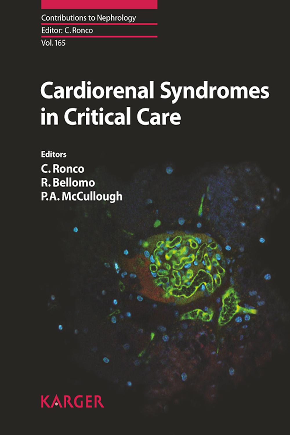 Cardiorenal Syndromes in Critical Care - C. Ronco, R. Bellomo, P. A. McCullough