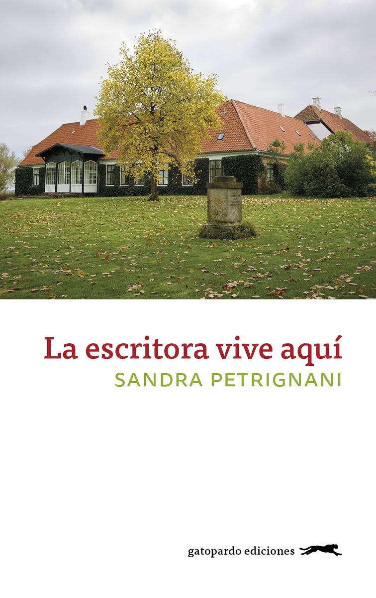 La escritora vive aquí - Sandra  Petrignani
