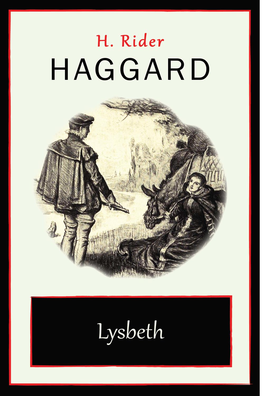 Lysbeth - H. Rider Haggard